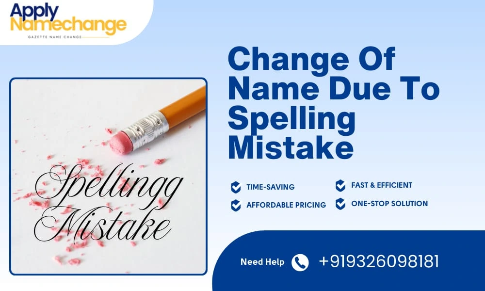 change-of-name-due-to-spelling-mistake